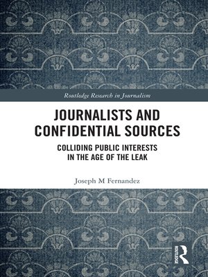 cover image of Journalists and Confidential Sources